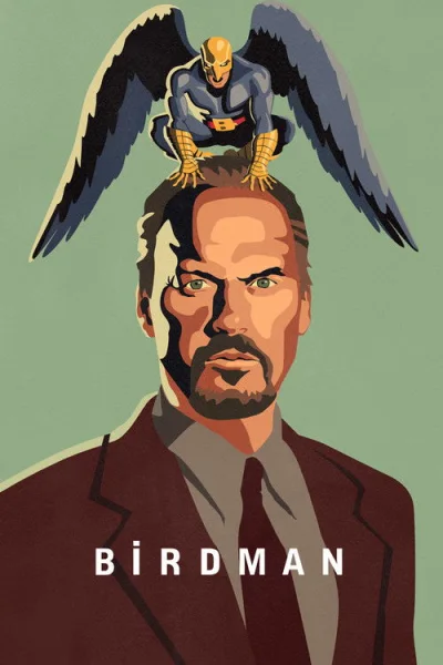 Poster Birdman or (The Unexpected Virtue of Ignorance)
