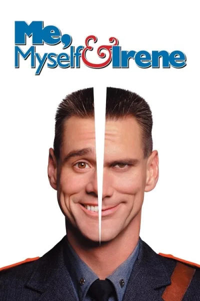 Poster Me, Myself & Irene